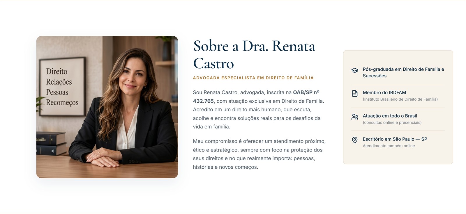 Seção institucional sobre a Dra. Renata Castro.